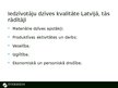Prezentācija 'Iedzīvotāju dzīves kvalitāte Latvijā, tās rādītāji', 2.