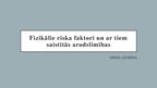 Referāts 'Fizikālie riska faktori un ar tiem saistītās arodslimības', 25.