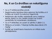 Prezentācija 'Nātrija, kālija, kalcija fosfāti, to izvērtējums', 7.