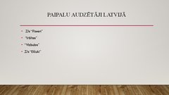 Prezentācija 'Paipalu audzēšana', 8.