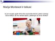 Prezentācija 'Reformpedagoģijas pārstāve Marija Montesori', 8.