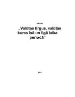 Referāts 'Valūtas tirgus, valūtas kurss īsā un ilgā laika periodā', 1.