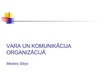 Prezentācija 'Vara un komunikācija organizācijā', 1.