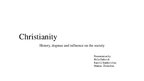 Prezentācija 'Christianity. History, Dogmas and Influence on the Society', 1.