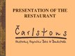 Prezentācija 'Restaurant "Charlston"', 1.