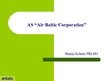 Prezentācija 'A/s "AirBaltic" korporatīvās sabiedriskās attiecības', 1.