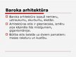 Prezentācija 'Baroka arhitektūra un māksla', 3.