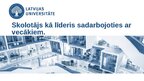 Prezentācija 'Skolotājs kā līderis sadarbojoties ar vecākiem', 1.