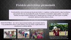 Prezentācija 'Fiziskās aktivitātes, to nozīme bērna veselīgā attīstībā', 8.