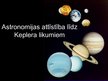 Prezentācija 'Astronomijas attīstība līdz Keplera likumiem', 1.