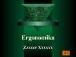 Prezentācija 'Ergonomika', 1.