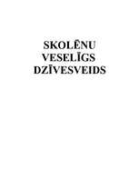 Referāts 'Skolēnu veselīgs dzīvesveids', 1.