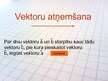 Prezentācija 'Vektori', 4.