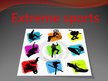 Prezentācija 'Extreme Sports', 1.