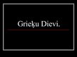 Prezentācija 'Grieķu dievi', 1.