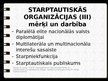 Prezentācija 'Starptautiskā organizācija: Pasaules ekonomikas forums', 7.