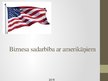 Prezentācija 'Etiķete sadarbībā ar amerikāņiem', 1.