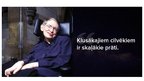 Prezentācija 'Mūslaiku izcilākais ģēnijs - fiziķis Stīvens Hokings', 8.
