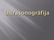 Prezentācija 'Ultrasonogrāfija', 1.