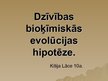 Prezentācija 'Dzīvības bioķīmiskās evolūcijas hipotēze', 1.