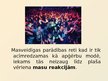 Prezentācija 'Masu jēdziens, psiholoģija. Kolektīvās uzvedības formas, komunikācija, baumas', 16.