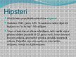 Prezentācija 'Hipsteri', 2.