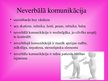 Prezentācija 'Neverbālā un verbālā komunikācija', 3.