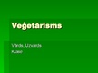 Prezentācija 'Veģetārisms', 1.