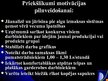 Diplomdarbs 'Motivēšanas pilnveides iespējas uzņēmumā "X" darba efektivitātes paaugstināšanas', 107.