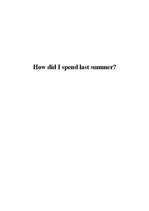Eseja 'How Did I Spend Last Summer', 1.