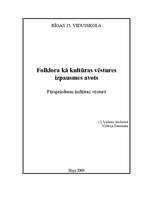 Konspekts 'Folklora kā kultūras vēstures izpausmes avots', 1.