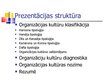 Prezentācija 'Organizācijas kultūru klasifikācija,  diagnostika un nozīme', 2.