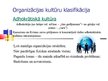 Prezentācija 'Organizācijas kultūru klasifikācija,  diagnostika un nozīme', 9.