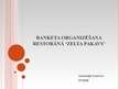 Prezentācija 'Banketa organizēšana restorānā "Zelta Pakavs"', 1.