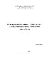 Referāts 'Sporta nodarbības kā līdzeklis 6 – 7 gadīgo pārmērīgi kustīgo bērnu aktivitātes ', 1.