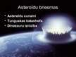 Prezentācija 'Asteroīdi un to briesmas', 7.