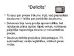Prezentācija 'Veikali daudzbērnu ģimenēm un kara veterāniem. Vārdi "deficīts" un "blats"', 6.