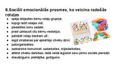 Prezentācija 'Sociāli emocionālo prasmju attīstība un nozīme. Tipiska un netipiska sociāli emo', 11.