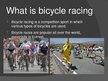 Prezentācija 'Bicycle Racing', 3.