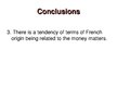 Prakses atskaite 'Linguistic Peculiarities in English for Finance and Banking: Usage of French Bor', 15.