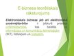 Referāts 'E-biznesa iespējas Latvijā, problēmas un risinājumi', 33.