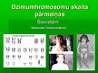 Prezentācija 'Dzimumhromosomu skaita novirze', 15.
