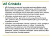 Prezentācija 'Kapitāls, tā struktūra un dinamika uzņēmumos AS "Grindeks" un AS "Olainfarm"', 9.