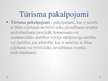 Prezentācija 'Tūrisma un viesmīlības uzņēmumu papildpakalpojumi', 4.