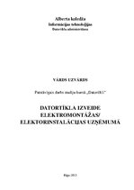 Referāts 'Datortīkla izveide elektromontāžas/elektroinstalācijas uzņēmumā', 1.