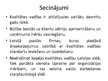 Eseja 'Visaptverošās kvalitātes vadības principi', 25.