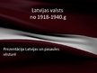 Prezentācija 'Latvijas valsts no 1918. līdz 1940.gadam, Kārļa Ulmaņa apvērsums', 1.