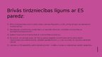 Prezentācija 'Latvijas un ES brīvās tirdzniecības līgums', 4.