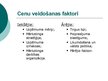 Prezentācija 'Cenu veidošana no mārketinga puses', 3.