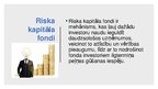 Prezentācija 'Alternatīvais finansējums', 8.